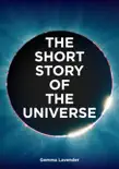 The Short Story of the Universe synopsis, comments