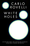 White Holes synopsis, comments