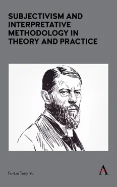 subjectivism and interpretative methodology in theory and practice imagen de la portada del libro