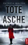 Tote Asche synopsis, comments