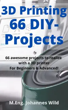 3d printing 66 diy-projects imagen de la portada del libro