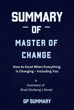 summary of master of change by brad stulberg book cover image