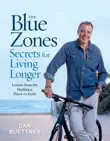 The Blue Zones Secrets for Living Longer sinopsis y comentarios
