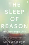 The Sleep of Reason synopsis, comments