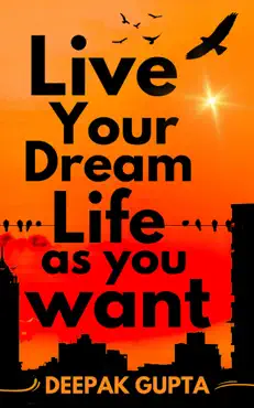 live your dream life as you want book cover image