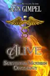 Alive, Surviving Modern Oncology synopsis, comments