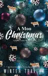 A Moo Christmas synopsis, comments