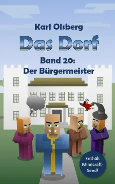 das dorf band 20: der bürgermeister imagen de la portada del libro