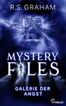 Mystery Files - Galerie der Angst synopsis, comments