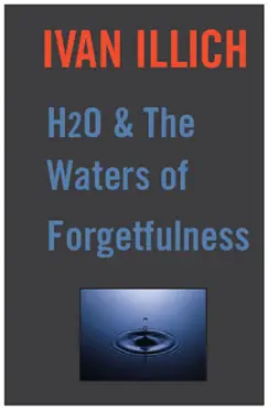 h20 and the waters of forgetfulness book cover image