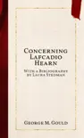 Concerning Lafcadio Hearn synopsis, comments