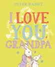 Peter Rabbit I Love You Grandpa synopsis, comments
