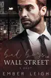 Bad Boys of Wall Street: a Duet sinopsis y comentarios