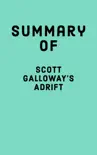 Summary of Scott Galloway's Adrift sinopsis y comentarios