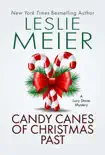 Candy Canes of Christmas Past synopsis, comments