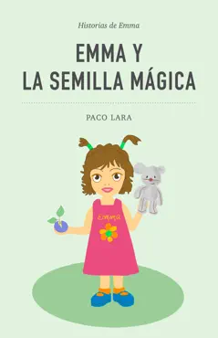 emma y la semilla mágica imagen de la portada del libro