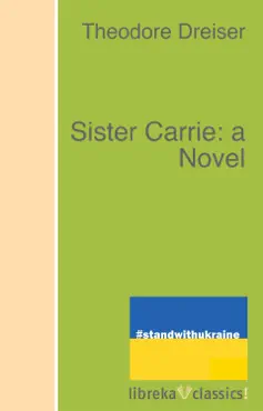 sister carrie: a novel book cover image