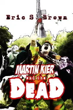 martin kier and the dead book cover image