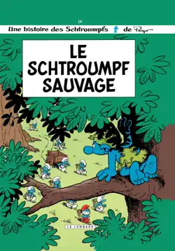 les schtroumpfs - tome 19 - le schtroumpf sauvage book cover image