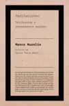 Meditaciones de Marco Aurelio synopsis, comments