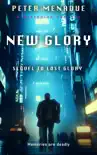 New Glory synopsis, comments