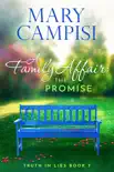 A Family Affair: The Promise sinopsis y comentarios