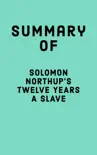 Summary of Solomon Northup's Twelve Years a Slave sinopsis y comentarios