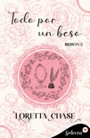 Todo por un beso (Bribón 5) book summary, reviews and downlod