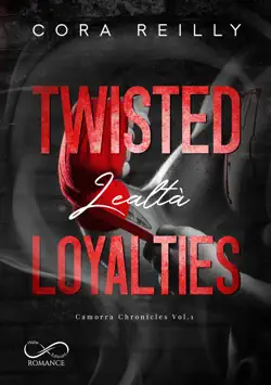 twisted loyalties book cover image