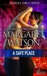 A Safe Place synopsis, comments