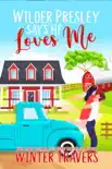 Wilder Presley Says He Loves Me synopsis, comments