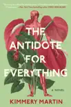 The Antidote for Everything synopsis, comments