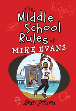 the middle school rules of mike evans book cover image