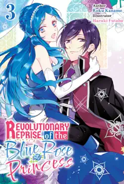 revolutionary reprise of the blue rose princess vol.3 book cover image