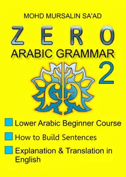 zero arabic grammar 2, lower arabic beginner course book cover image