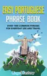 Easy Portuguese Phrase Book synopsis, comments