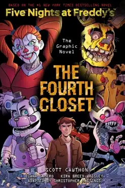 the fourth closet: five nights at freddy’s (five nights at freddy’s graphic novel #3) book cover image