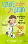 Lizzie and Lucky: The Mystery of the Lost Chicken sinopsis y comentarios