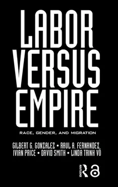 labor versus empire book cover image