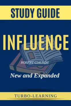 influence, new and expanded: the psychology of persuasion summary by robert cialdini imagen de la portada del libro