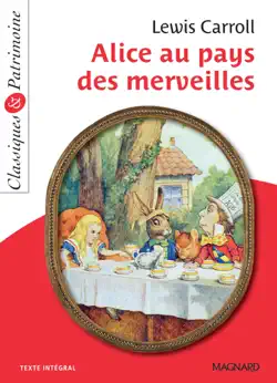 alice au pays des merveilles - classiques et patrimoine book cover image