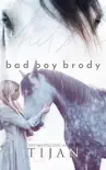 Bad Boy Brody synopsis, comments
