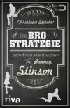 Die Bro-Strategie synopsis, comments