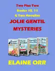 Two Plus Two in the Jolie Gentil Cozy Mystery Series synopsis, comments