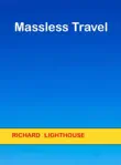 Massless Travel synopsis, comments