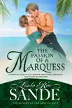 The Passion of a Marquess synopsis, comments