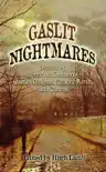Gaslit Nightmares synopsis, comments
