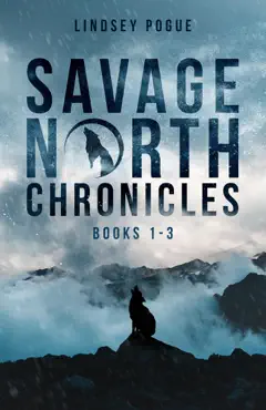 savage north chronicles vol 1: books 1-3: a post-apocalyptic survival series book cover image
