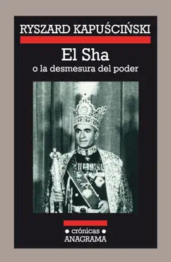 el sha o la desmesura del poder book cover image