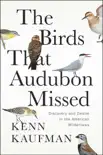 The Birds That Audubon Missed synopsis, comments